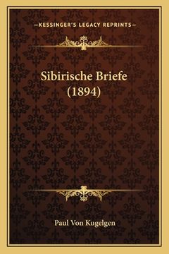 portada Sibirische Briefe (1894) (en Alemán)