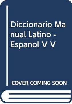 portada Diccionario Manual Latino Español y Español Latino