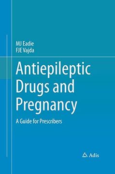 portada Antiepileptic Drugs and Pregnancy: A Guide for Prescribers (in English)