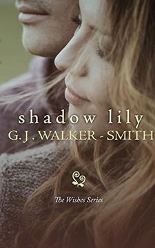 portada Shadow Lily (Wishes Series) (in English)