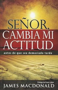 portada Señor, Cambia mi Actitud (in Spanish)