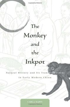 portada The Monkey and the Inkpot: Natural History and its Transformations in Early Modern China (en Inglés)