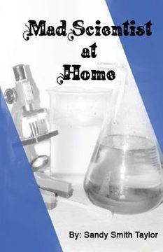 portada Mad Scientist at Home (en Inglés)