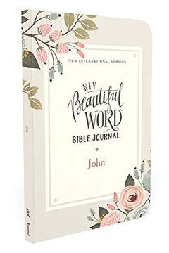 portada Niv Beautiful Word Bible: New International Version, John, Comfort Print (en Inglés)