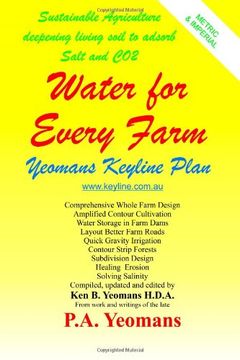 portada Water for Every Farm: Yeomans Keyline Plan (en Inglés)