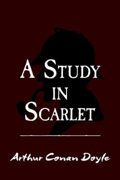 portada A Study in Scarlet: Original and Unabridged (in English)