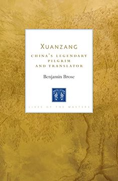 portada Xuanzang: China's Legendary Pilgrim and Translator (in English)