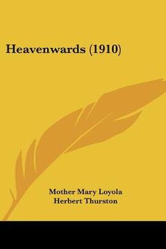 portada heavenwards (1910)