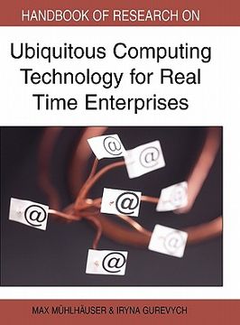 portada handbook of research on ubiquitous computing technology for real time enterprises (en Inglés)