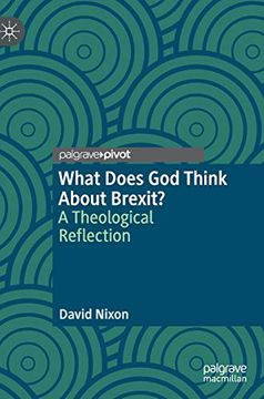 portada What Does god Think About Brexit? A Theological Reflection (in English)