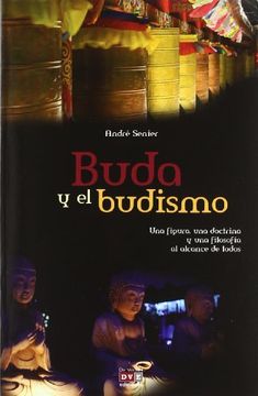 portada Buda y el budismo: figura, doctrina, filosofía al alcance de todos