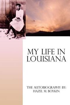 portada my life in louisiana (en Inglés)