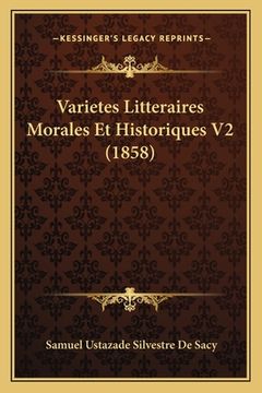 portada Varietes Litteraires Morales Et Historiques V2 (1858) (in French)