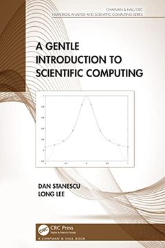 portada A Gentle Introduction to Scientific Computing (Chapman & Hall (en Inglés)