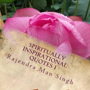 portada Spiritually Inspirational Quotes I: Love, Peace, and Happiness: Volume 1