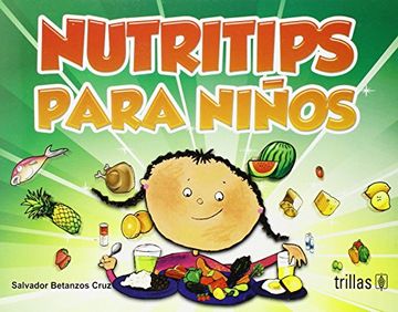 portada Nutritips Para Ninos (in Spanish)