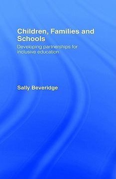 portada children, families and schools: developing partnerships for inclusive education (in English)