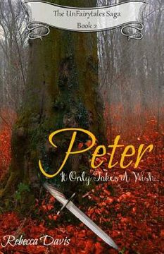 portada Peter: It Only Takes A Wish... (in English)