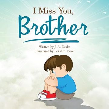 portada I Miss You, Brother (en Inglés)