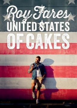 portada United States of Cakes: Tasty Traditional American Cakes, Cookies, Pies, and Baked Goods (en Inglés)