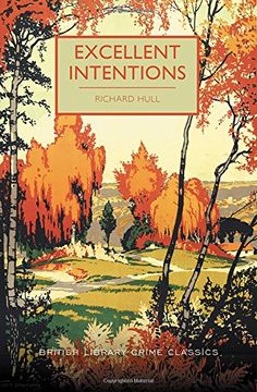 portada Excellent Intentions (British Library Crime Classics) (in English)