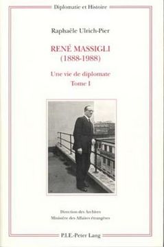 portada René Massigli (1888-1988): Une Vie de Diplomate (en Francés)