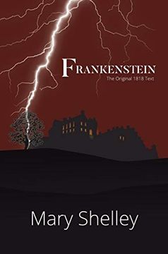 portada Frankenstein the Original 1818 Text (a Reader'S Library Classic Hardcover) (in English)