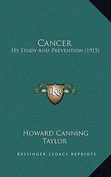 portada cancer: its study and prevention (1915)