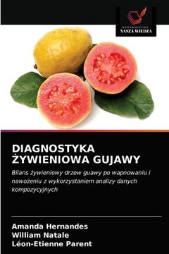 portada Diagnostyka Żywieniowa Gujawy (en Polaco)