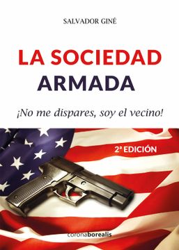 portada La Sociedad Armada (in Spanish)