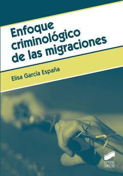 portada Enfoque Criminológico de las Migraciones (in Spanish)