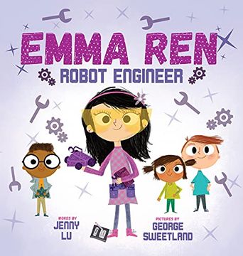 portada Emma ren Robot Engineer: Fun and Educational Stem (Science, Technology, Engineering, and Math) Book for Kids 