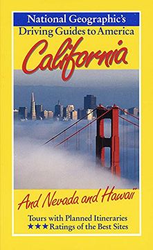 portada California: And Nevada and Hawaii (National Geographic'S Driving Guides to America) (en Inglés)