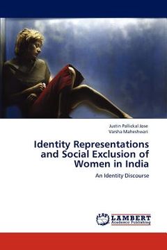 portada identity representations and social exclusion of women in india (en Inglés)