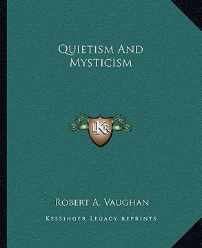 portada quietism and mysticism (en Inglés)