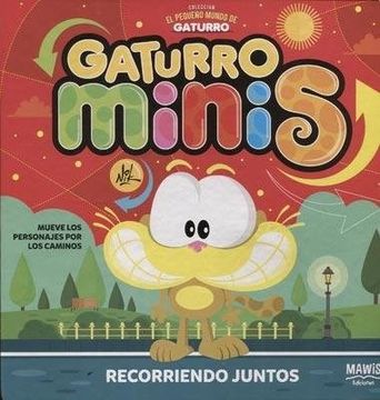 portada Gaturro Minis Recorriendo Juntos (Cartone) - nik (in Spanish)