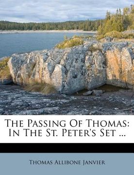 portada the passing of thomas: in the st. peter's set ... (en Inglés)