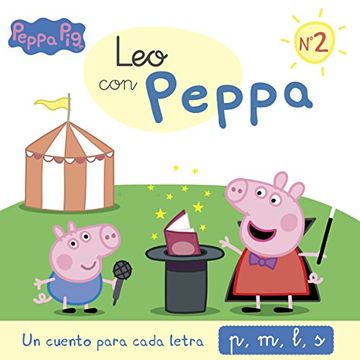 portada Un Cuento Para Cada Letra: P, m, l, s (Leo con Peppa pig 2) (in Spanish)