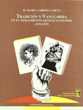 portada Tradición y vanguardia en el pensamiento artístico español (1939-1959)