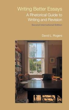 portada Writing Better Essays: A Rhetorical Guide to Writing and Revision  (Frameworks for Writing)