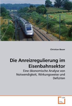portada Die Anreizregulierung im Eisenbahnsektor