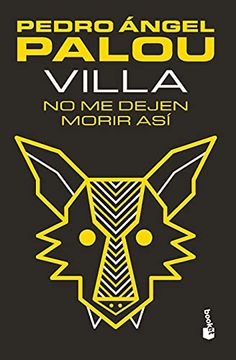 portada Villa, no me Dejen Morir así (in Spanish)