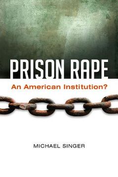 portada prison rape: an american institution? (en Inglés)