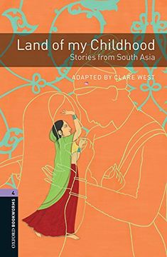 portada Oxford Bookworms: Level 4: Land of my Childhood (en Inglés)