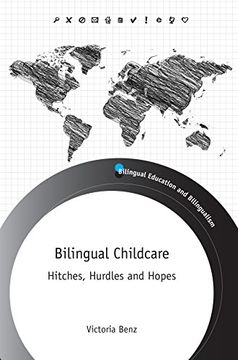 portada Bilingual Childcare: Hitches, Hurdles and Hopes (Bilingual Education & Bilingualism)