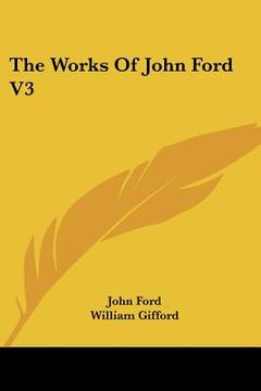 portada the works of john ford v3 (en Inglés)