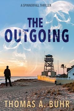portada The Outgoing: A Spinnerfall Thriller