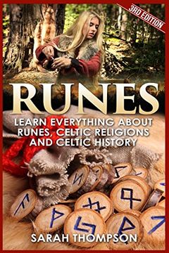 portada Runes: Learn Everything About Runes, Celtic Religions and Celtic History: 1 (Viking History, Norse Mythology, Celtic, Wicca, Divination, Fortune Telling, Celtic Religions) (en Inglés)