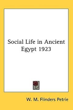 portada social life in ancient egypt 1923 (en Inglés)