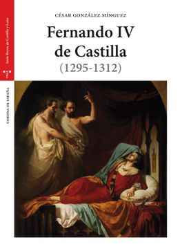 portada Fernando iv de Castilla (1295-1312) (2ª Ed. )